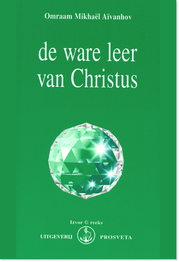 De ware leer van Christus
