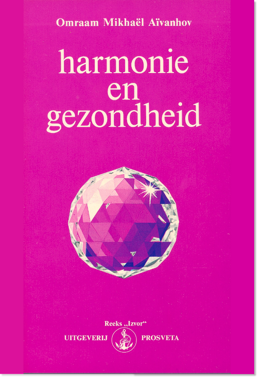 Harmonie en gezondheid