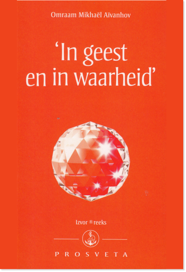 In geest en in waarheid