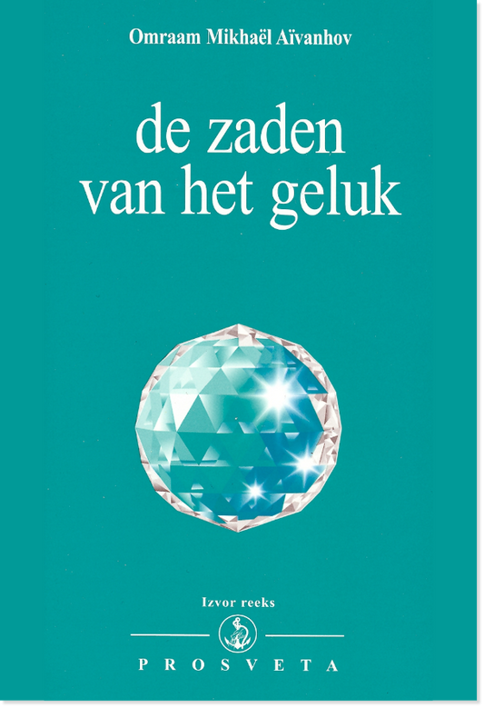 De zaden van geluk